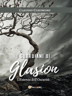 cover image of I Guardiani di Glasion--L'Essenza dell'Oscurità